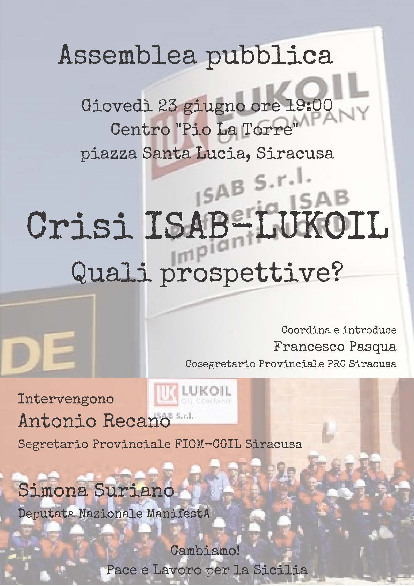 “Crisi Isab-Lukoil, quali prospettive?”: domani assemblea presso il Centro Pio La Torre in piazza Santa Lucia a Siracusa